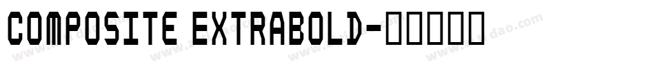 Composite ExtraBold字体转换
